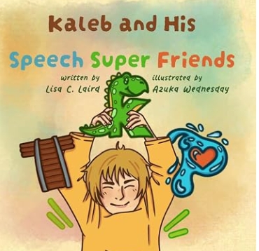 Kaleb and His Speech Super Friends book cover